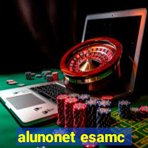 alunonet esamc